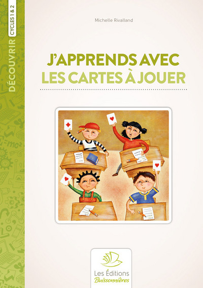 Picture of J’apprends avec les cartes à jouer cycle 1 et 2