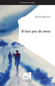 Image de Il faut peu de mots