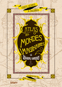 Image de Atlas des Mondes Imaginaires : Le Royaume Sansouci