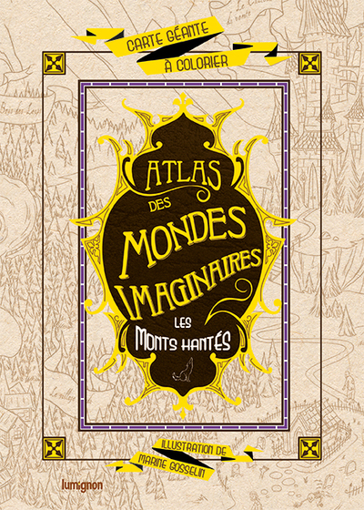 Picture of Atlas des Mondes Imaginaires : les Monts Hantés
