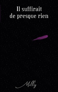 Picture of Il suffirait de presque rien