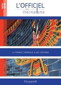 Image de L'Officiel du Thermalisme 2020 - La France thermale et ses stations