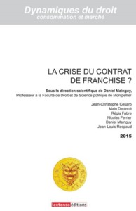 Image de LA CRISE DU CONTRAT DE FRANCHISE