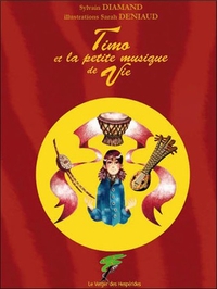 Image de Timo et la petite musique de Vie