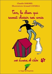 Image de Tim, le chien qui savait choisir ses amis