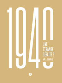 Picture of Une étrange défaite ? Mai-juin 1940