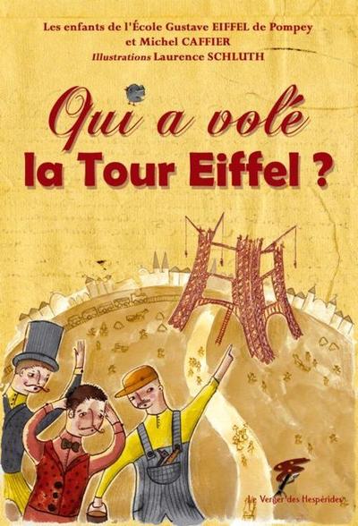 Image de Qui a volé la Tour Eiffel ?