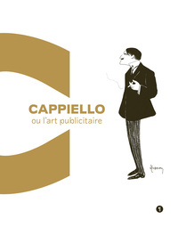 Picture of Cappiello ou l'art publicitaire