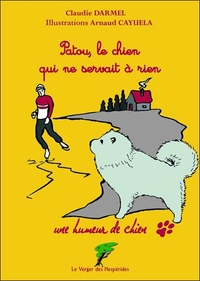 Image de Patou, le chien qui ne servait à rien