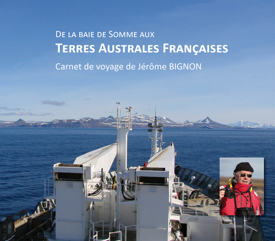 Picture of De la baie de Somme aux terres australes françaises