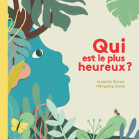 Image de Qui est le plus heureux ?