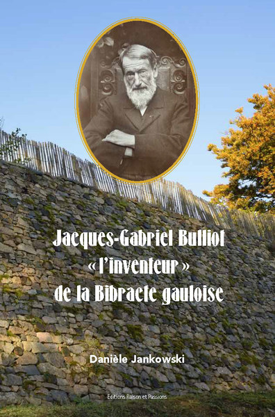 Picture of JACQUES-GABRIEL BULLIOT 'L'INVENTEUR' DE LA BIBRASTE GAULOISE