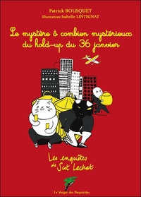 Image de Le mystère ô combien mystérieux du hold-up du 36 janvier