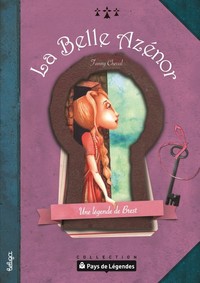 Image de La belle Azénor - une légende de Brest