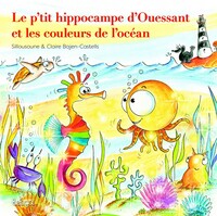 Image de Le p'tit hippocampe d'Ouessant et les couleurs de l'océan