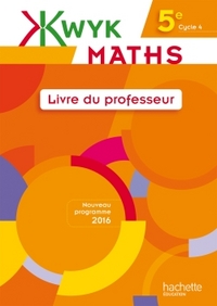 Picture of Kwyk Maths 5e - Livre professeur - Edition 2016