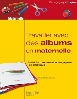 Picture of Travailler avec des albums en maternelle