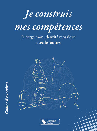 Image de Je construis mes compétences