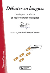 Picture of DEBUTER EN LANGUES - PRATIQUES DE CLASSE ET REPERES