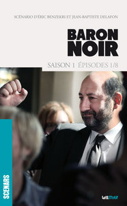 Image de Baron Noir (scénario saison 1)