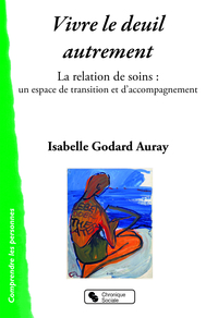 Image de VIVRE LE DEUIL AUTREMENT