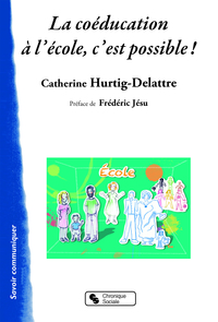 Picture of COEDUCATION A L'ECOLE, C'EST POSSIBLE (LA)