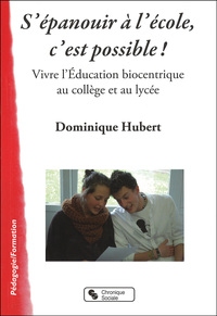 Image de S'EPANOUIR A L'ECOLE, C'EST POSSIBLE