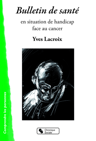 Image de BULLETIN DE SANTE - EN SITUATION DE HANDICAP FACE AU CANCER