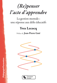 Picture of (Re)penser l'acte d'apprendre