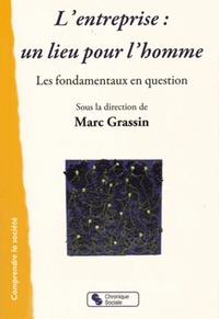 Image de L'entreprise, un lieu pour l'homme les fondamentaux en question