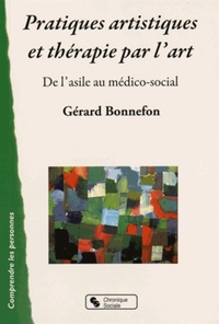 Picture of PRATIQUES ARTISTIQUES ET THERAPIE PAR L'ART