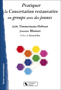 Picture of PRATIQUER LA CONCERTATION RESTAURATIVE EN GROUPE AVEC DES JE