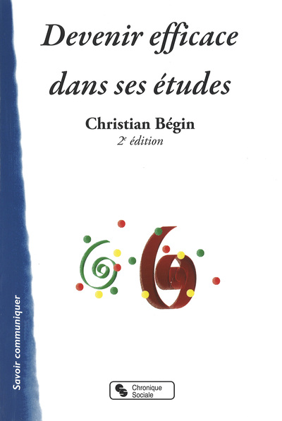 Image de DEVENIR EFFICACE DANS SES ETUDES 2E EDITION