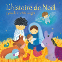 Picture of L'histoire de Noël pour les petits anges