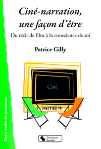 Picture of CINE-NARRATION, UNE FAÇON  D'ETRE