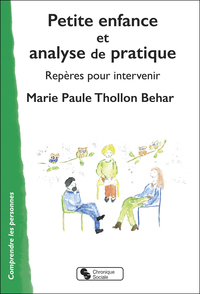 Image de Petite enfance et analyse de la pratique