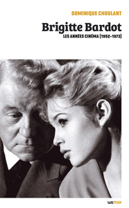 Picture of Brigitte Bardot, les années cinéma (1952-1973) (version luxe)