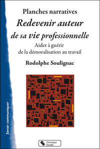 Image de REDEVENIR AUTEUR DE SA VIE PROFESSIONNELLE - PLANCHES NARRAT