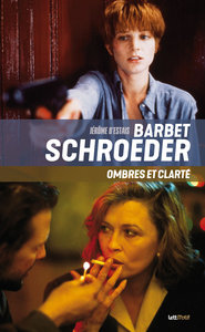Image de Barbet Schroeder, ombres et clarté (cartonné)