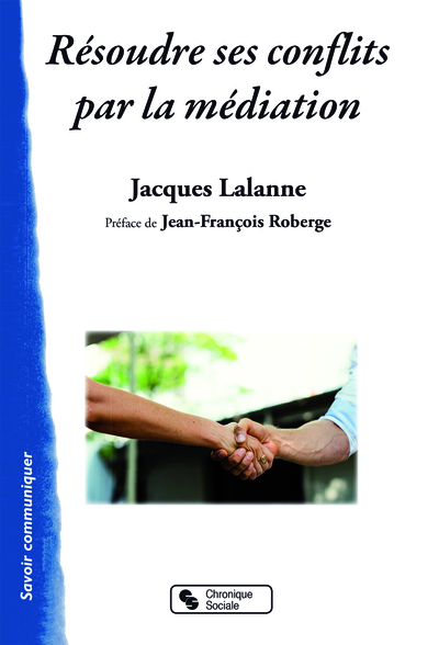 Picture of Résoudre ses conflits par la médiation