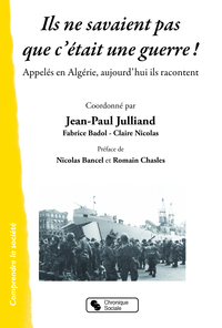 Image de ILS NE SAVAIENT PAS C'ETAIT UNE GUERRE !