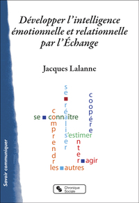 Picture of Développer l'intelligence émotionnelle et relationnelle par l'Échange