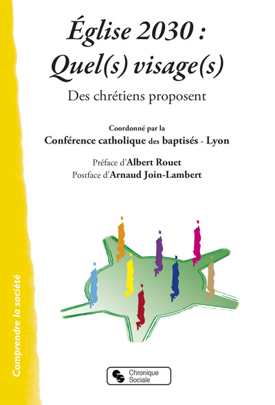 Picture of EGLISE 2030, QUEL(S) VISAGE(S) - DES CHRETIENS PROPOSENT