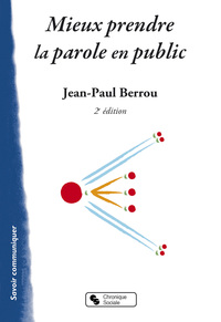 Picture of Mieux prendre la parole en public