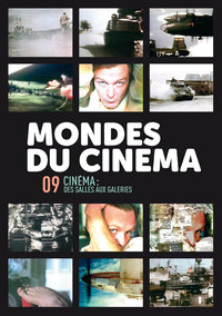 Image de Mondes du cinéma 9 (dossier Cinéma : des salles aux galeries)