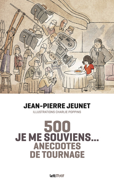 Picture of Je me souviens, 500 anecdotes de tournage (version luxe)