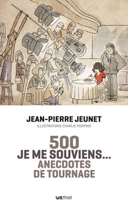 Picture of Je me souviens, 500 anecdotes de tournage (version luxe)