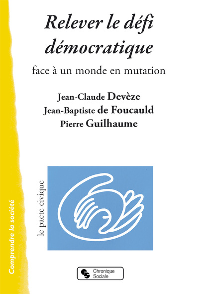 Image de RELEVER LE DEFI DEMOCRATIQUE