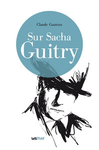 Image de Sur Sacha Guitry