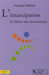 Picture of L'émancipation se libérer des dominations